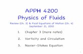 APPH 4200 Physics of Fluids - Columbia Universitysites.apam.columbia.edu/courses/apph4200x/Lecture-5_(9-21-10).pdf · APPH 4200 Physics of Fluids Review (Ch. 3) & Fluid Equations