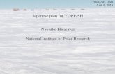 Japanese plan for YOPP- SH Naohiko Hirasawa National ...polarmet.osu.edu/AMOMFW_2016/0606_0940_Hirasawa.pdf · Japanese plan for YOPP- SH. Naohiko Hirasawa. National Institute of