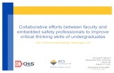 Collaborative efforts between faculty and embedded …...Collaborative efforts between faculty and embedded safety professionals to improve critical thinking skills of undergraduates