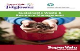 Sustainable Waste & Resource Management - Tidy Towns · Sustainable Waste & Resource Management looking for groups to host awareness events, e.g. environmental talks/awareness days.