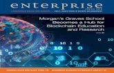 Morgan’s Graves School Becomes a Hub for Blockchain ...€¦ · Identifying the need to provide education to faculty and stu-dents about this growing area, Morgan’s Earl G. Graves