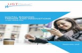 DIGITAL BANKING TRENDS AND INNOVATIONS - UST Global · UST GLOBAL | DIGITAL BANKING TRENDS & INNOVATIONS | 09-01-2016 2 DIGITAL BANKING TRENDS & INNOVATIONS Introduction Digital banking
