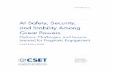 CSET - AI Safety, Security and Stability Among the Great ...€¦ · Center for Security and Emerging Technology | 4 could be uniquely empowered by the diffusion of emerging technologies—