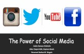 The Power of Social Media€¦ · Social Media Demographics •29% of online women use Instagram, compared with 22% of online men. •38% of online African Americans use Instagram,