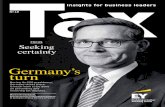 Germany’s turn - EY´s Tax Insights | Home · 2017-03-16 · Germany’s turn Martin Kreienbaum, ... Tax authorities today are taking a tougher stance when it comes to enforcement,