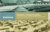 School Closures and Student Achievement · School Closures and Student Achievement | An Analysis of Ohio’s Urban District and Charter Schools 1 FOREWORD By Aaron Churchill and Michael