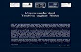 Unprecedented Technological Risks - Future of Humanity Institute · 2016-09-20 · Synthetic biology, ... The report explains why market and political circumstances have led to a