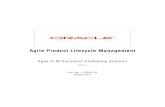 Agile Product Lifecycle Management · 2010-12-30 · Agile Product Lifecycle Management Agile PLM Document Publishing Solution v9.3.1 Part No. E18342-01 ... Content and Organization