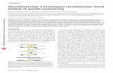 Recombineering: a homologous recombination-based …Recombineering: a homologous recombination-based method of genetic engineering Shyam K Sharan1, Lynn C Thomason2, Sergey G Kuznetsov1