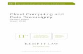 Cloud Computing and Data Sovereignty … · 3 Cloud Computing and Data Sovereignty (Kemp IT Law, v.2.1, Mar 2016) • rapid elasticity: computing capabilities can be quickly scaled
