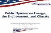 PublicOpiniononEnergy, theEnvironment,andClimate’...energy/environmental’issues’than’coal,’oil,’and’gas’ industries.’ 6 Who do you trust more on issues involving