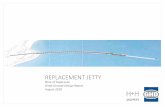 REPLACEMENT JETTY - Shire of Esperance · August 2018 2 DRAFT CONCEPT DESIGN REPORT PHASE 1 • Project Initiation MAY-JUNE 2018 PHASE 3 • Final Concept Design JULY-AUGUST 2018