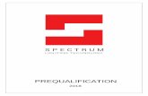 PREQUALIFICATION - Spectrum LT · operations & maintenance manual for each installation upon handover ... and energy efficiency Intelligent Lighting ... Centralized Media Distribution
