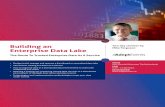 Building an Enterprise Data Lake - Adept Events€¦ · Building an Enterprise Data Lake The Route To Trusted Enterprise Data As A Service Most organisations today are dealing with