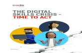 THE DIGITAL SKILLS CRISIS - TIME TO ACT - Code Institute · 2019-04-10 · THE DIGITAL SKILLS CRISIS - TIME TO ACT 5 The need for digital skills is growing: In the future, 9 out of