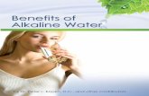 Published by Alkaline People Publishing - Water …...The Benefits of Alkaline Water urination, defecation and perspi Restores the pH Balance in the Body Alkaline water can neutralize