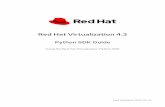 Red Hat Virtualization 4€¦ · Red Hat Virtualization 4.3 Python SDK Guide Using the Red Hat Virtualization Python SDK Last Updated: 2020-01-07