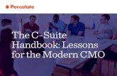 The C-Suite Handbook-Lessons for the Modern CMO compressedread.prclt.com/The C-Suite Handbook-Lessons for the... · This whitepaper will delve into three lessons from other corporate
