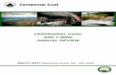 CENTENNIAL COAL AIRLY MINE ANNUAL REVIEW · 2017-12-04 · MOD5) and in September 2016 the consent was extended until 31 January 2017 (DA162/91 MOD6). The Airly Mine Extension Project