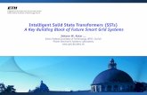 Intelligent Solid State Transformers (SSTs) A Key Building ... · • Renewable Energy • Industry Automation • Automotive Systems • More-Electric Aircraft • Semiconductor