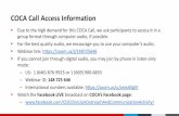 COCA Call Access Information · COCA Call Access Information Due to the high demand for this COCA Call, we ask participants to access it in a group format through computer audio,
