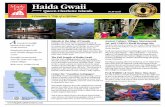 Haida Gwaii - Maple Leaf Adventuresmapleleafadventures.com/wp...HaidaGwaii-2018-Swell.pdf · whales feeding beside you, splashing the water with 15-foot-long fins. Dolphins, sea lions,
