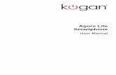 KHPHN3GQCA Agora Lite Smartphone User Manual · Agora Lite Smartphone User Manual Kogan_B505_EN_UM.book Page 1 Monday, June 15, 2015 6:28 PM