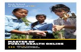 MASTER OF PUBLIC HEALTH ONLINE >>>public health practice, the Master of Public Health (MPH) online program from the University of Southern California’s Keck School of Medicine provides