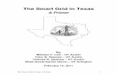 The Smart Grid in Texasresearch.engr.utexas.edu/.../docs/smartgridintexas.pdf · The smart grid is an energy management tool that could allow energy providers and users—utilities