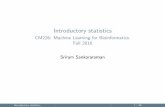 Introductory statistics - CM226: Machine Learning for ...web.cs.ucla.edu/~sriram/courses/cm226.fall-2016/slides/stats.pdfIntroductory statistics CM226: Machine Learning for Bioinformatics.