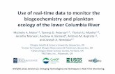 Use of real-time data to monitor the biogeochemistry and ... · Use of real-time data to monitor the biogeochemistry and plankton ecology of the lower Columbia River Michelle A. Maier1,2,