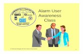 Alarm User Awareness Class - Patriot Alarm · conjunction with any Alarm User Awareness School. • NBFAA gives permission to modify this presentation only in order to make it applicable
