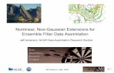 Nonlinear, Non-Gaussian Extensions for Ensemble Filter ...Nonlinear, Non-Gaussian Extensions for Ensemble Filter Data Assimilation Jeff Anderson, AGU, 2019 Jeff Anderson, NCAR Data