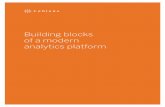 Building blocks of a modern analytics platform€¦ · This whitepaper will explore the building blocks that comprise a modern analytics platform the business and IT can use—together—to