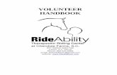 VOLUNTEER - Rideability Therapeutic Riding Center Handbook 2019... · 2019-03-09 · Volunteer Opportunities at RideAbility Horse-Related Volunteer Roles: Groomer: Well versed in