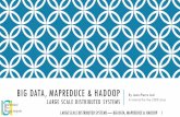 BIG DATA, MAPREDUCE& HADOOP - unice.fr€¦ · BIG DATA, MAPREDUCE& HADOOP LARGE SCALE DISTRIBUTEDSYSTEMS By Jean-Pierre Lozi A tutorial for the LSDS class LARGE SCALE DISTRIBUTED