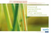 Good practice guide for grass valorisation · Good practice guide for grass valorisation: RECOMMENDATIONS for biogas plant owners and operators | 7 1. Introduction The European IEE–GR3
