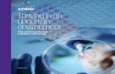 Thriving in an uncertain environment - KPMG · pharmaceutical industry is changing. Payment models, operating models, and business models are being disrupted. Regulatory structures
