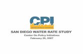 Final Water Rate Presentation - cpisandiego.org · - City of San Diego Cost of Service Study, December 2006. ... Type of User 2. Size of pipe 3. Gallons consumed The typical customer