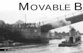 MOVABLE B - Delaware Department of Transportation · examples of patented Scherzer bascules still exist in Laurel (State Bridge S-152) and Milford (State Bridge K-21A). accommodating