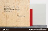 Contemporary Design Manufacturing Culture Catalog · Andreu World / 2 Andreu World / Design and quality of life make up the essence of our creations. In this new catalog we present