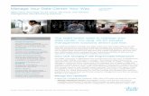 Manage Your Data Center Your Way - Cisco€¦ · It starts with managing your hardware. With Cisco UCS tools and plug-ins you can: • Manage standalone servers: Embedded in Cisco