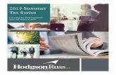 2019 Summer Tax Series - Hodgson Russ LLP...multistate tax issues, and heads up the Firm’s new Accountant Professional Practice. She assists individual and business clients with