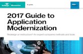 2017 Guide to Application Modernization - TechTargetmedia.techtarget.com/digitalguide/images/Misc/EA... · 2017-03-24 · and services for various platforms. Applications can treat