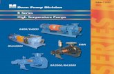 DEAN R Series...The Dean Pump R Series pumps, unlike foot-mounted pumps, are designed for high pressure and high temperature applica-tions. They include design features that guard
