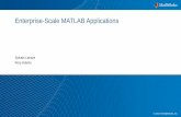 Enterprise-Scale MATLAB Applications - MathWorks · Enterprise-Scale MATLAB Applications Sylvain Lacaze Rory Adams. 2 Preprocess Data Develop Predictive Models Integrate Analytics
