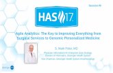 Agile Analytics: The Key to Improving Everything from Surgical Services … · 2019-03-18 · Session #9. Agile Analytics: The Key to Improving Everything from Surgical Services to