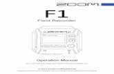 F1 Operation Manual · 2018-04-18 · Use 2 commercially-available AAA batteries (alkaline dry cell batteries, NiMH batteries or lithium dry cell batter-ies). Carefully study the
