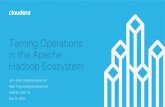 Taming Operations in the Apache Hadoop Ecosystem · 2019-12-18 · Taming Operations in the Apache Hadoop Ecosystem Jon Hsieh, jon@cloudera.com Kate Ting, kate@cloudera.com USENIX