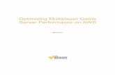 Optimizing Multiplayer Game Server Performance …...Amazon Web Services – Optimizing Multiplayer Game Server Performance on AWS Page 4 This section assumes that you are running